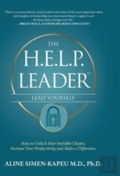 The H.E.L.P. Leader - Lead Yourself