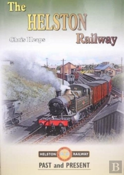 Bertrand.pt - The Helston Railway Past And Present