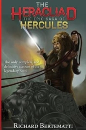 The Heracliad: The Epic Saga Of Hercules