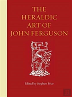 Bertrand.pt - The Heraldic Art Of John Ferguson