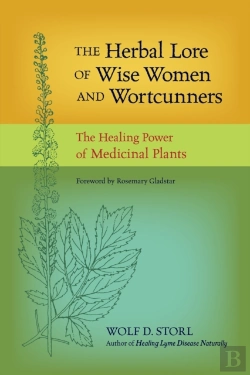 Bertrand.pt - The Herbal Lore Of Wise Women And Wortcunners