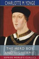 The Herd Boy And His Hermit (Esprios Classics)