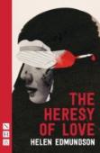 The Heresy Of Love