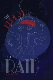 The Heresy Of Rain