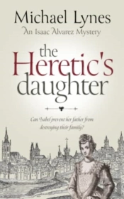 The Heretic'S Daughter