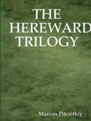 The Hereward Trilogy
