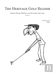 The Heritage Golf Reader: Volume I