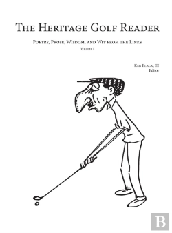 Bertrand.pt - The Heritage Golf Reader: Volume I