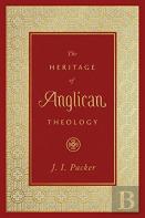 The Heritage Of Anglican Theology