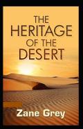 The Heritage Of The Desert Annotated