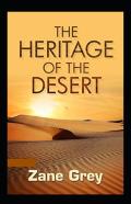 The Heritage Of The Desert Annotated