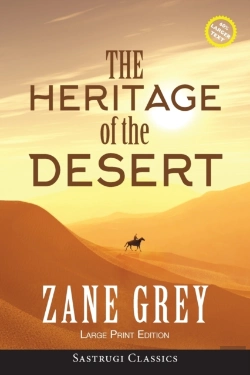 Bertrand.pt - The Heritage Of The Desert (Annotated, Large Print)
