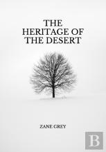 The Heritage Of The Desert