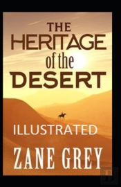 The Heritage Of The Desert Illustrated
