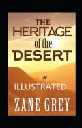 The Heritage Of The Desert Illustrated