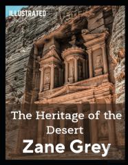 The Heritage Of The Desert Illustrated