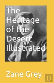The Heritage Of The Desert Illustrated