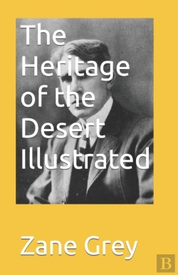 Bertrand.pt - The Heritage Of The Desert Illustrated