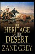 The Heritage Of The Desert Illustrated