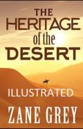 The Heritage Of The Desert Illustrated