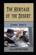 The Heritage Of The Desert Illustrated