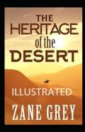 The Heritage Of The Desert Illustrated