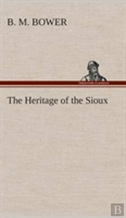 Bertrand.pt - The Heritage Of The Sioux