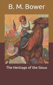 The Heritage Of The Sioux