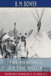 The Heritage Of The Sioux  Esprios Class