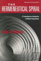 The Hermeneutical Spiral Â€“ A Comprehensive Introduction To Biblical Interpretation