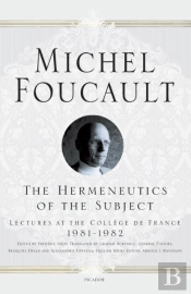 The Hermeneutics Of The Subject