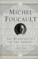 The Hermeneutics Of The Subject