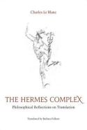 The Hermes Complex