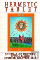 The Hermetic Tablet 2015 Summer Solstice