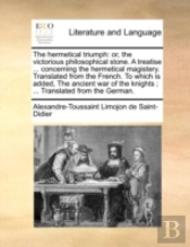 The Hermetical Triumph: Or, The Victorio
