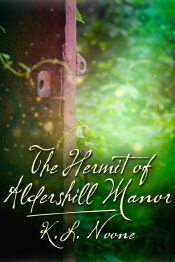 The Hermit Of Aldershill Manor