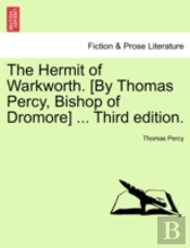 The Hermit Of Warkworth. (By Thomas Perc