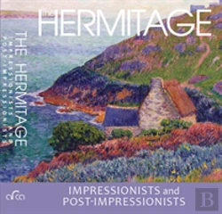 Bertrand.pt - The Hermitage Impressionists And Post-Impressionists