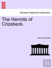 The Hermits Of Crizebeck.