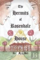 The Hermits Of Rosendale House