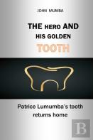 The Hero And His Golden Tooth