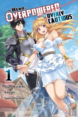 Bertrand.pt - The Hero Is Overpowered But Overly Cautious, Vol. 1 (Manga)
