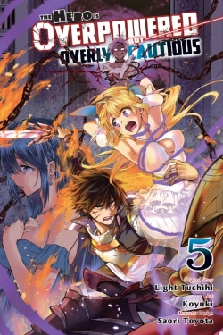 Bertrand.pt - The Hero Is Overpowered But Overly Cautious, Vol. 5 (Manga)