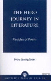 The Hero Journey In Literature