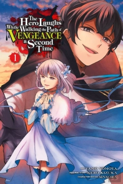 Bertrand.pt - The Hero Laughs While Walking The Path Of Vengeance A Second Time, Vol. 1 (Manga)