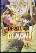 The Hero Life Of A (Self-Proclaimed) Mediocre Demon! 8
