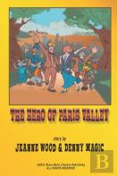 ''The Hero Of Paris Valley''
