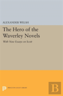 The Hero Of The Waverley Novels