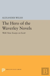 The Hero Of The Waverley Novels