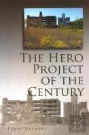 The Hero Project Of The Century